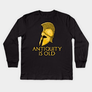 Antiquity Is Old - Ancient Greek Helmet Kids Long Sleeve T-Shirt